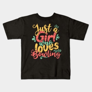 Just A Girl Who Loves Bowling Gift print Kids T-Shirt